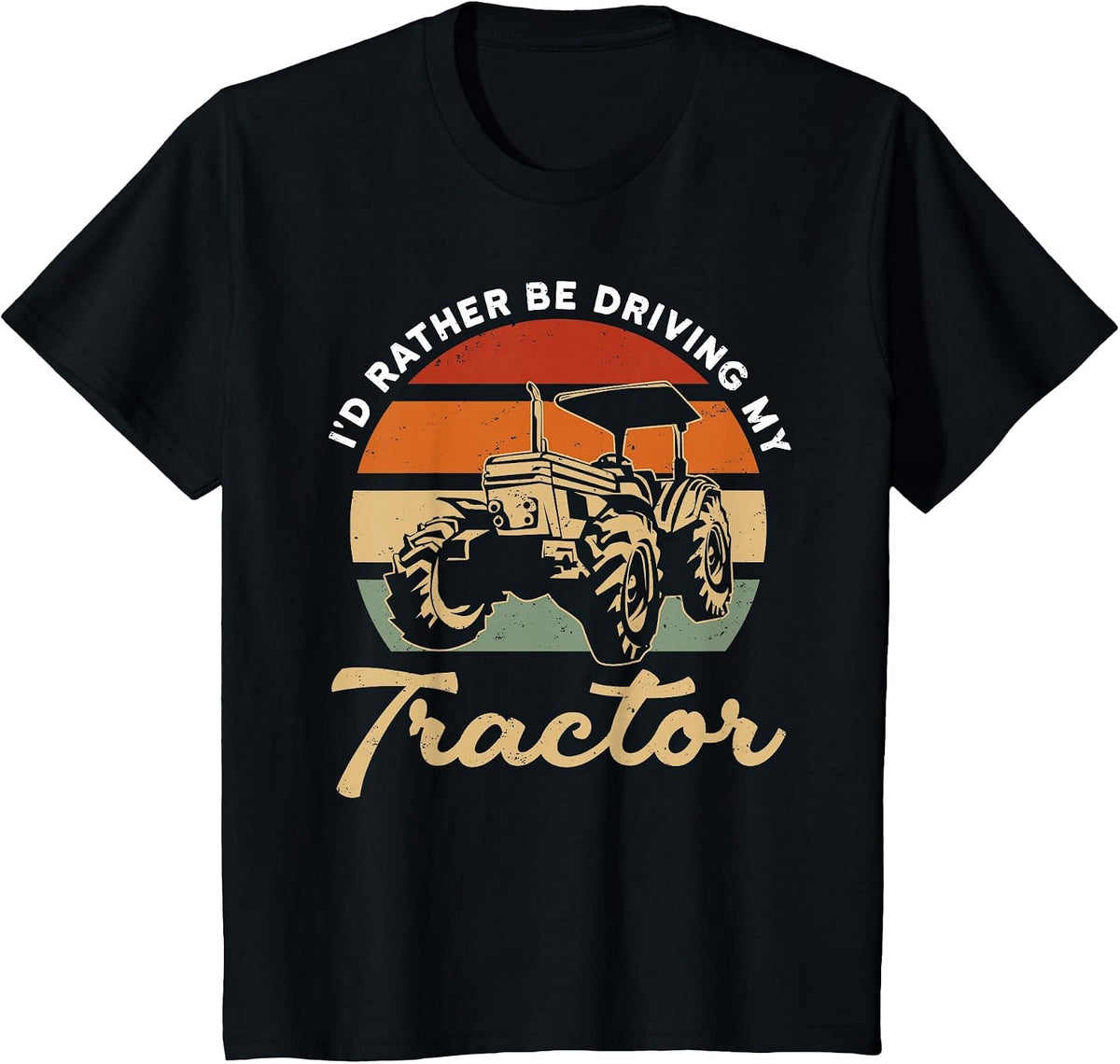 Tractor Lover - Farmer - I'd Rather Be Driving My Tractor T-Shirt - Black