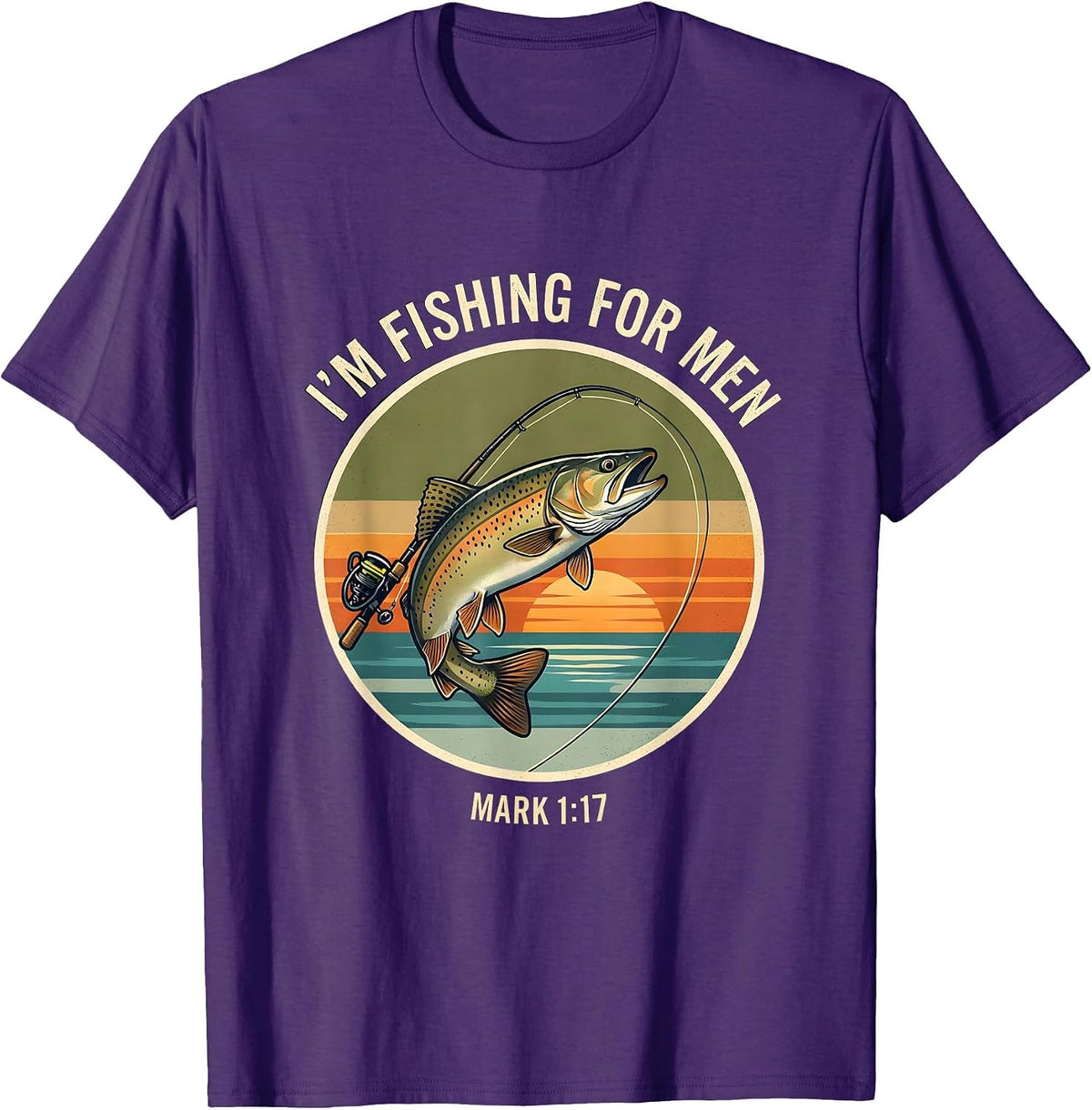 I'm Fishing Mark 117 Christian Fisherman Faith Humor T-Shirt - Purple