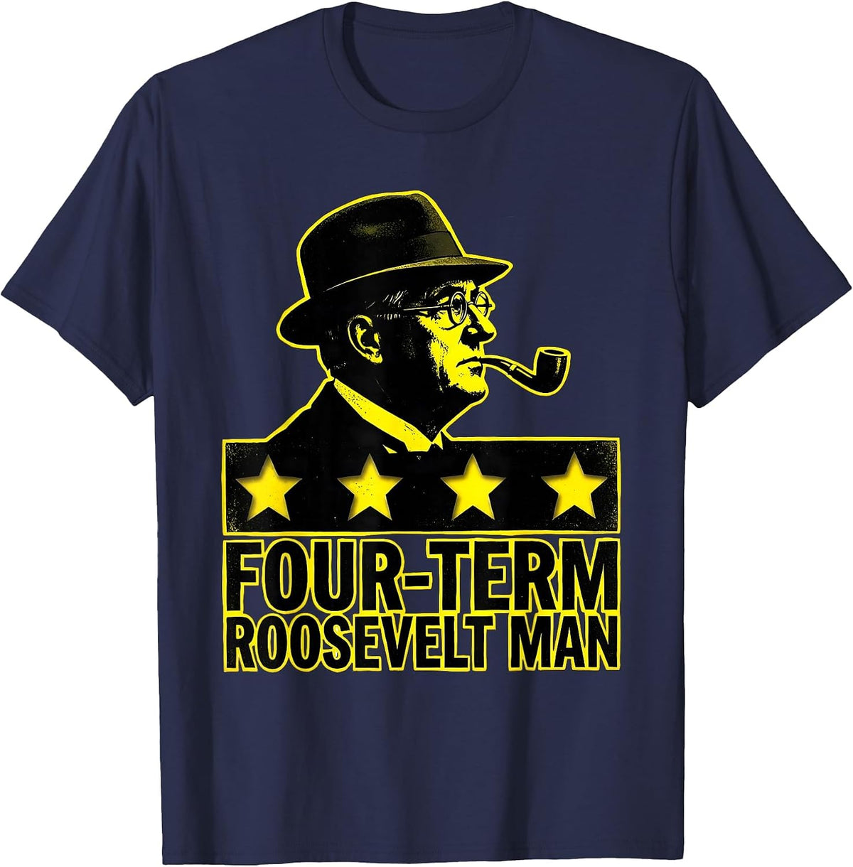 Men's Four-Term Roosevelt Man Stencil Graphic History Buff Humor T-Shirt - Navy Blue