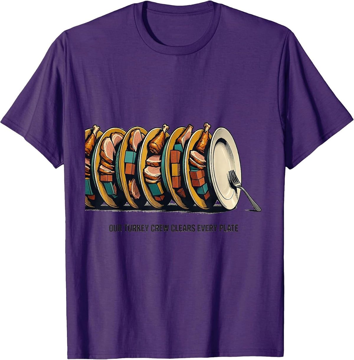 Our Turkey Crew Clears Every Plate Funny Thanksgiving Family T-Shirt - Purple