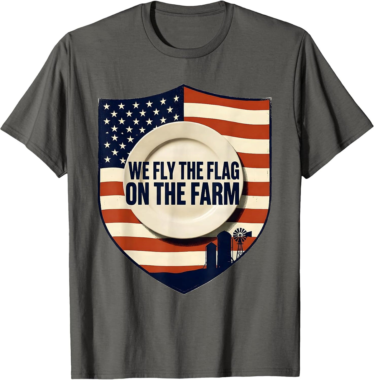 Men's We Fly The Flag On The Farm Patriotic 4th Of July Farm Life T-Shirt - Asphalt Grey