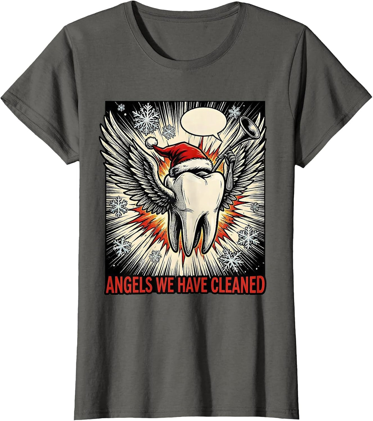 Women's Angels We Have Cleaned Funny Dentist Christmas Dental Humor T-Shirt - Asphalt Grey