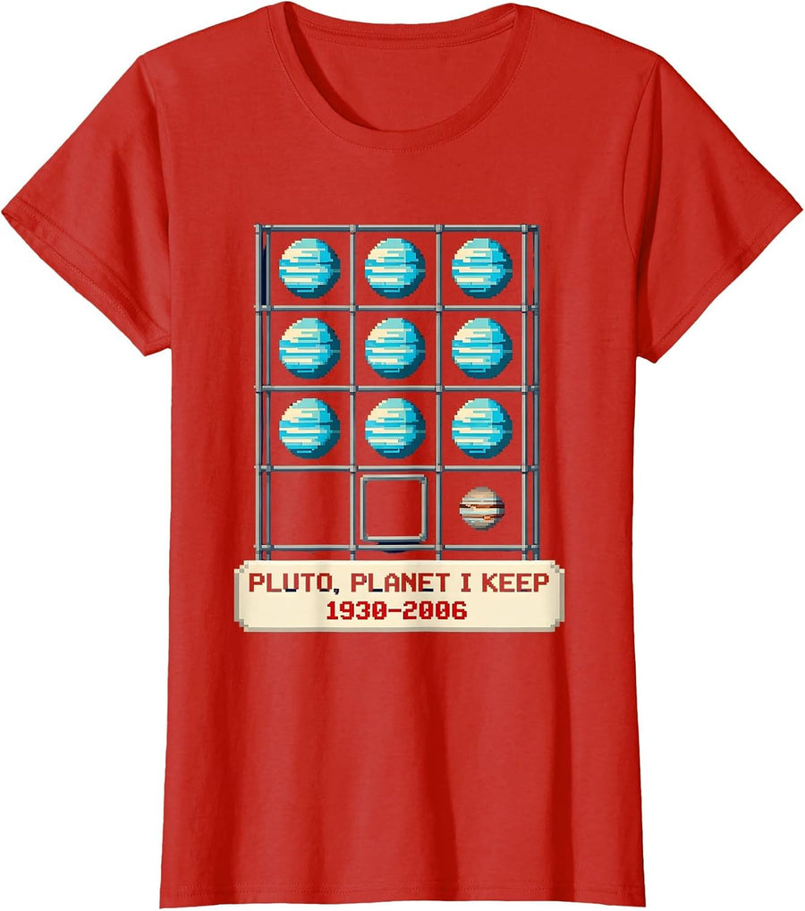 Women's PLUTO, PLANET I KEEP 1930–2006 Pixel Art Space Humor T-Shirt - Red