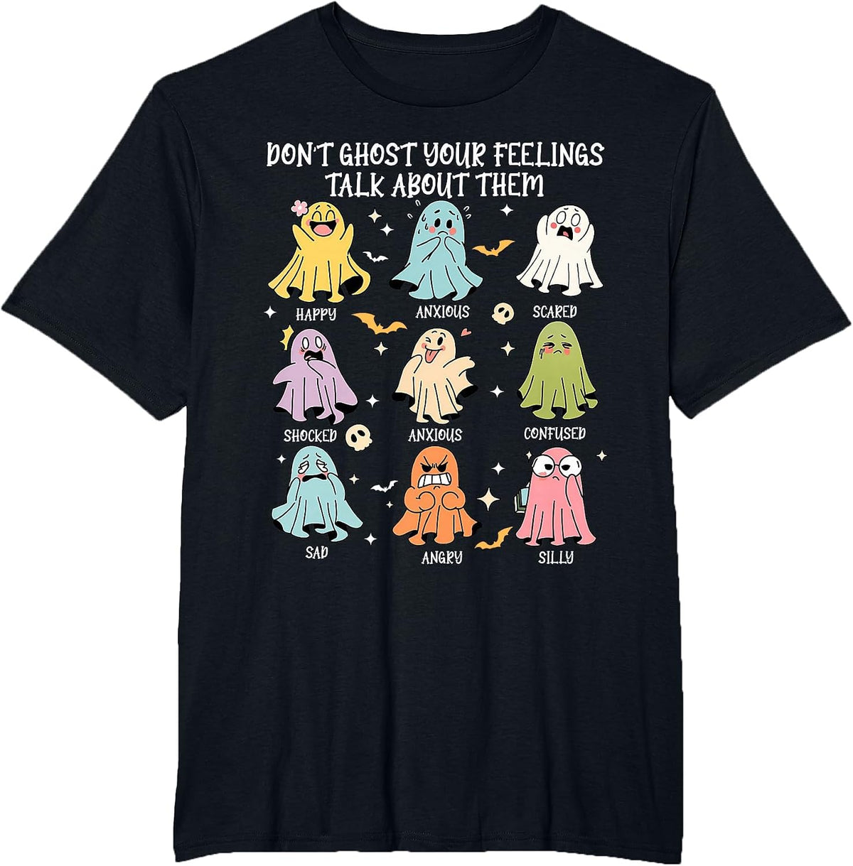 Don't Ghost Your Feelings Mental Health Awareness Halloween Tee T-Shirt for Men Women - Black