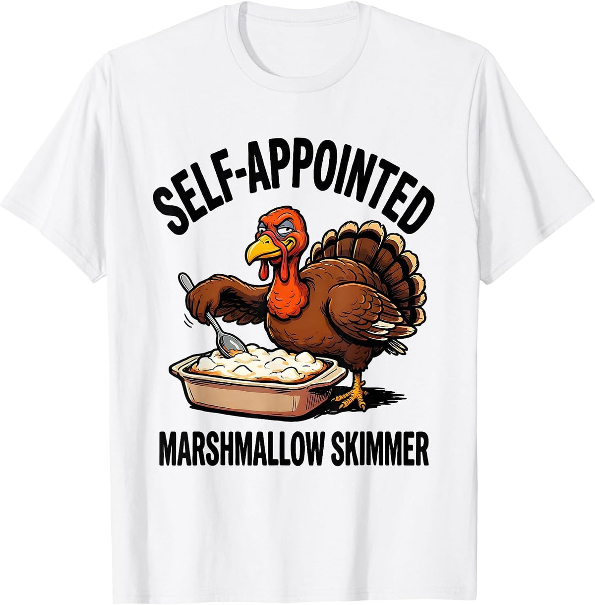 Men's Self-Appointed Marshmallow Skimmer Funny Thanksgiving Family T-Shirt - White