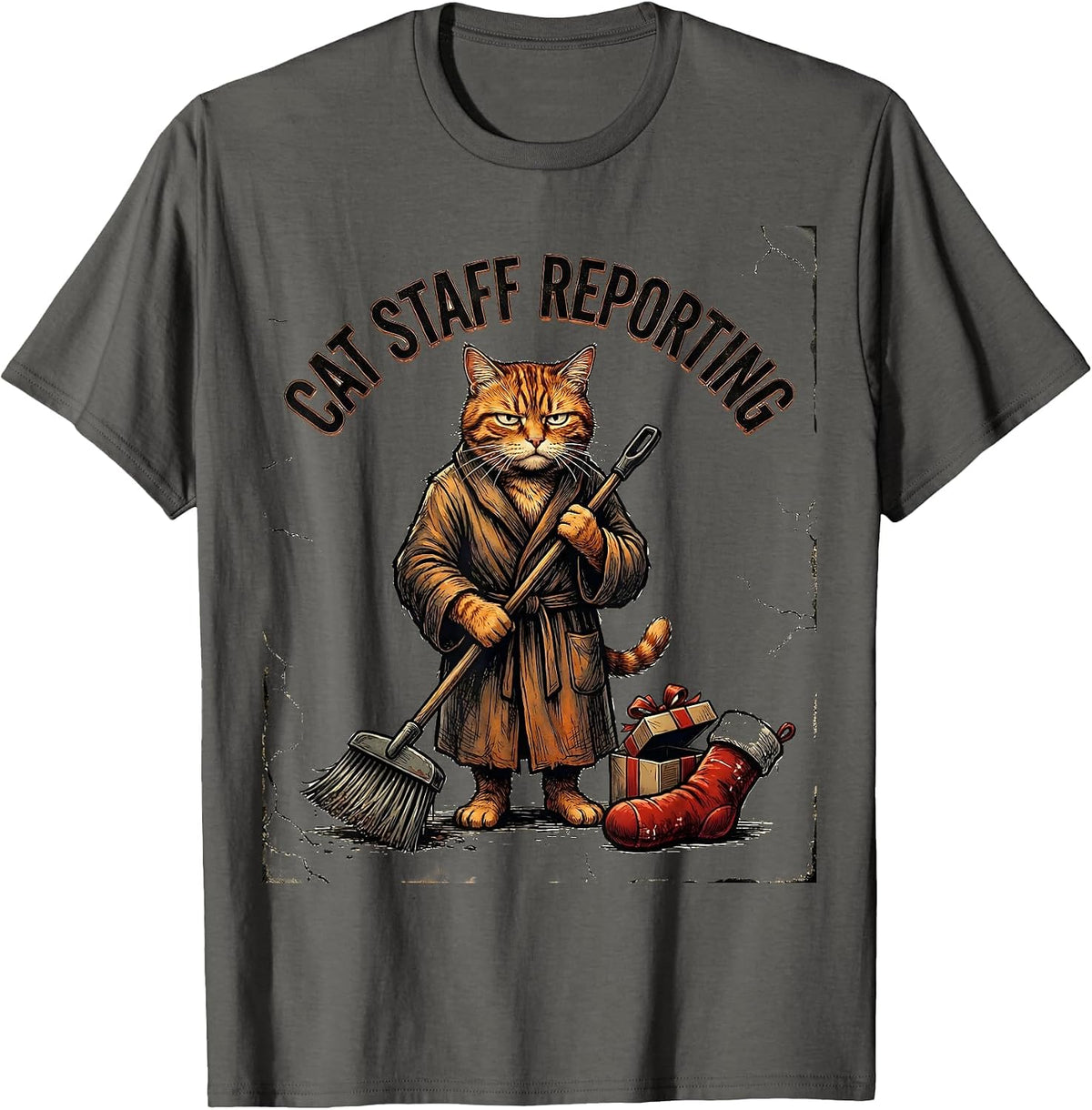 Cat Staff Reporting Distressed Funny Cat Lover Christmas T-Shirt - Asphalt Grey