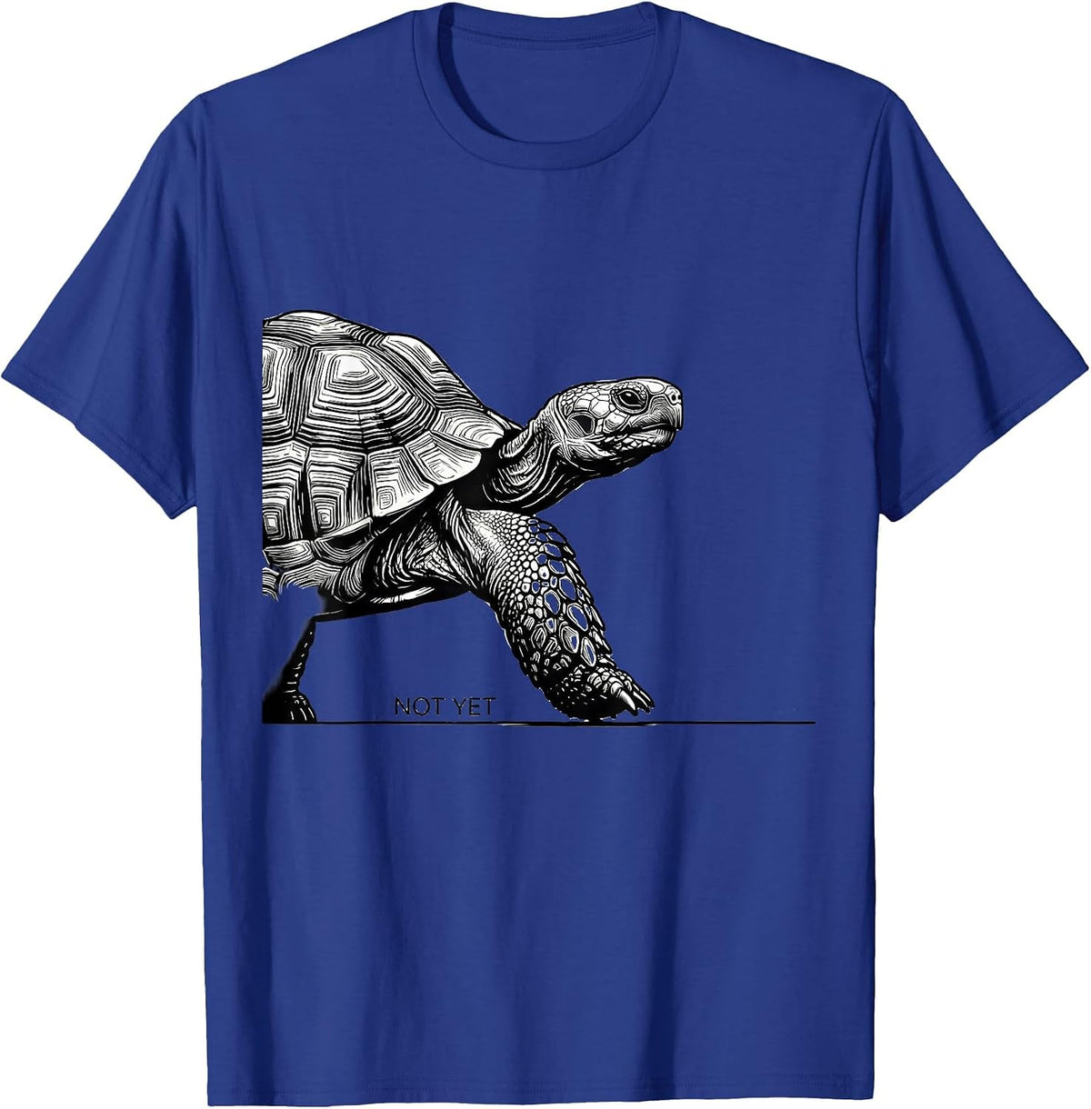 Not Yet Funny Tortoise Lover Pet Owner Gift T-Shirt - Royal Blue