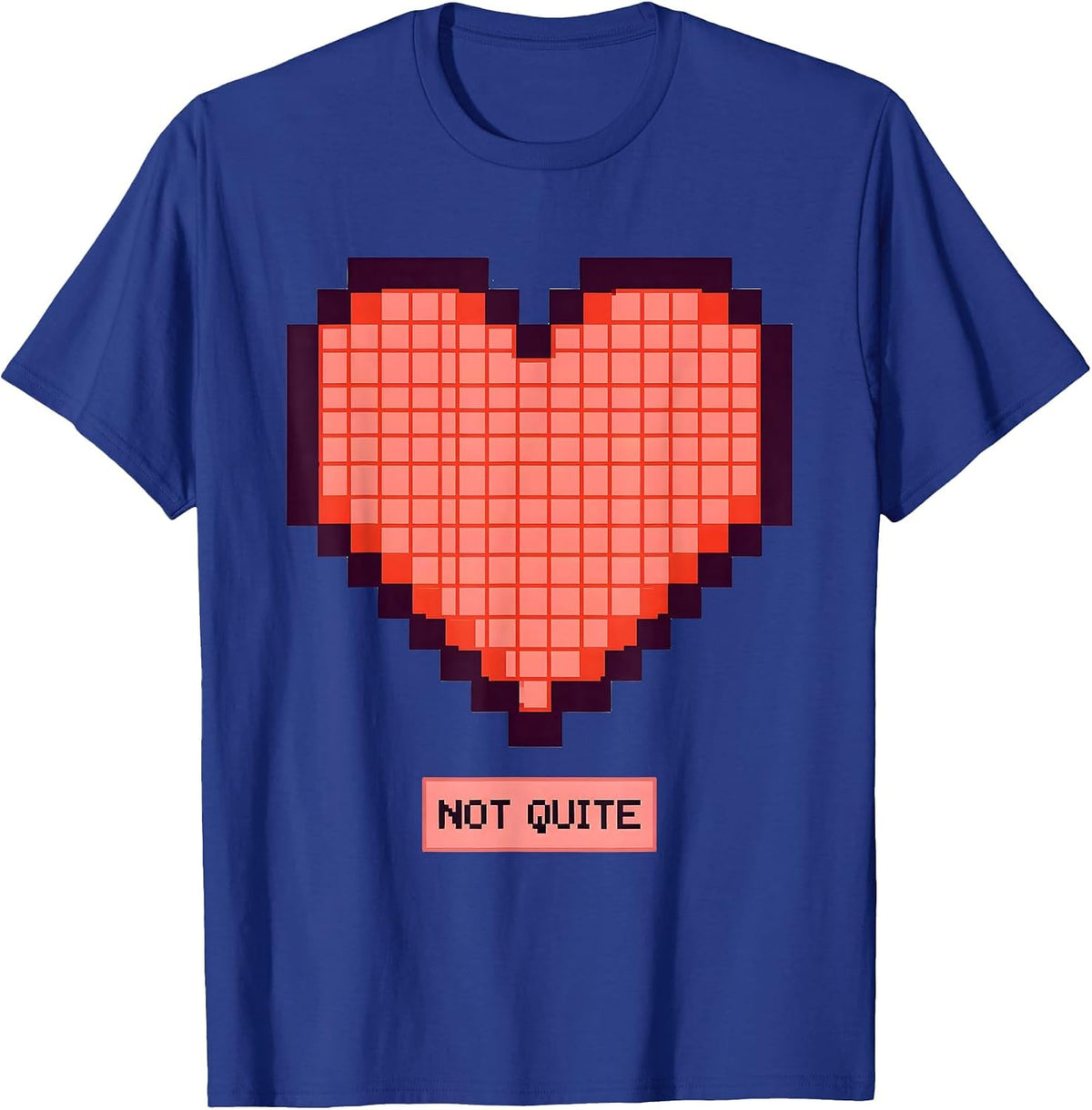 Not Quite Pixel Art Heart Humor Valentines Day Couple Gift T-Shirt - Royal Blue