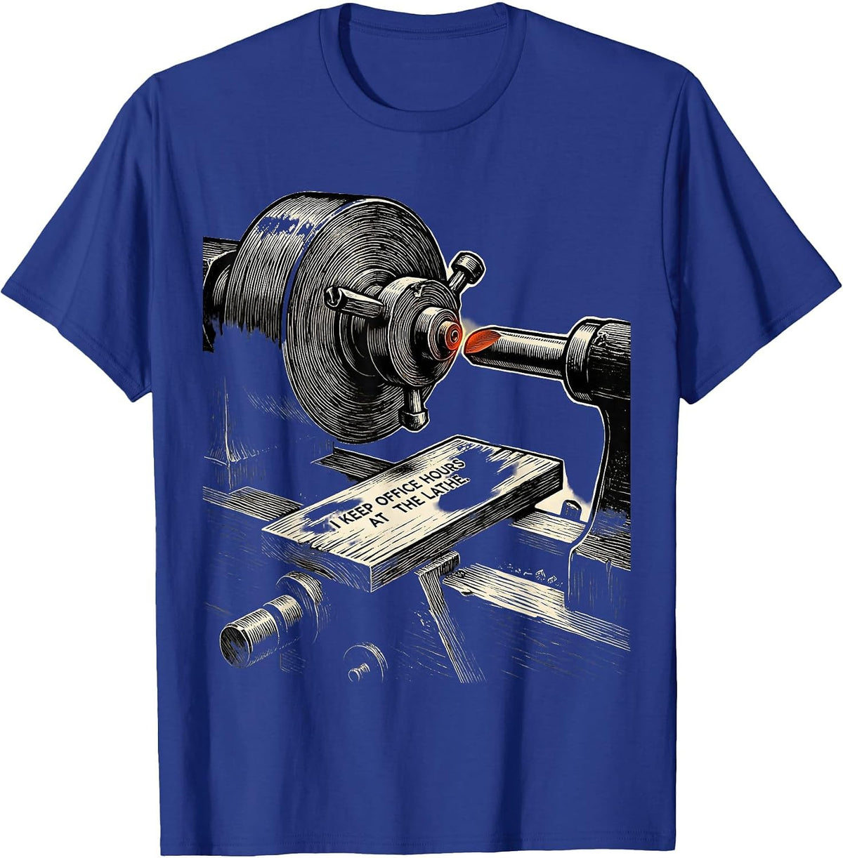 I Keep Office Hours At The Lathe Funny Blacksmith T-Shirt - Royal Blue