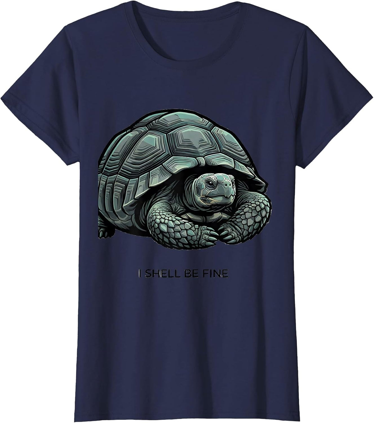 Women's I Shell Be Fine Funny Tortoise Lover Pet Humor T-Shirt - Navy Blue