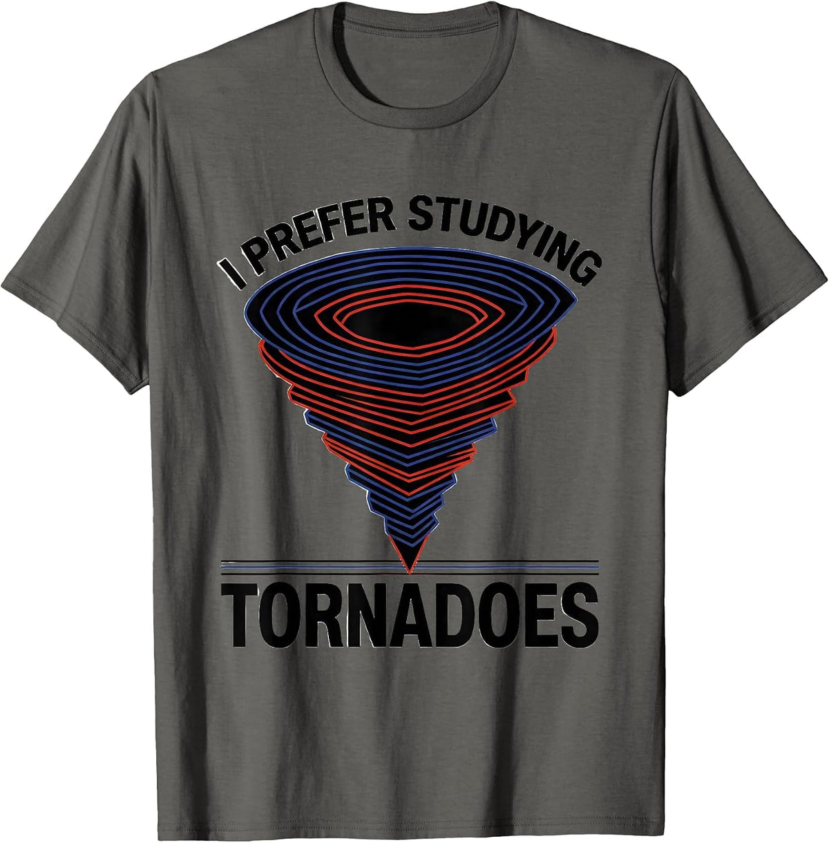 Men's I Prefer Studying Tornadoes Geometric Storm Chaser T-Shirt - Asphalt Grey
