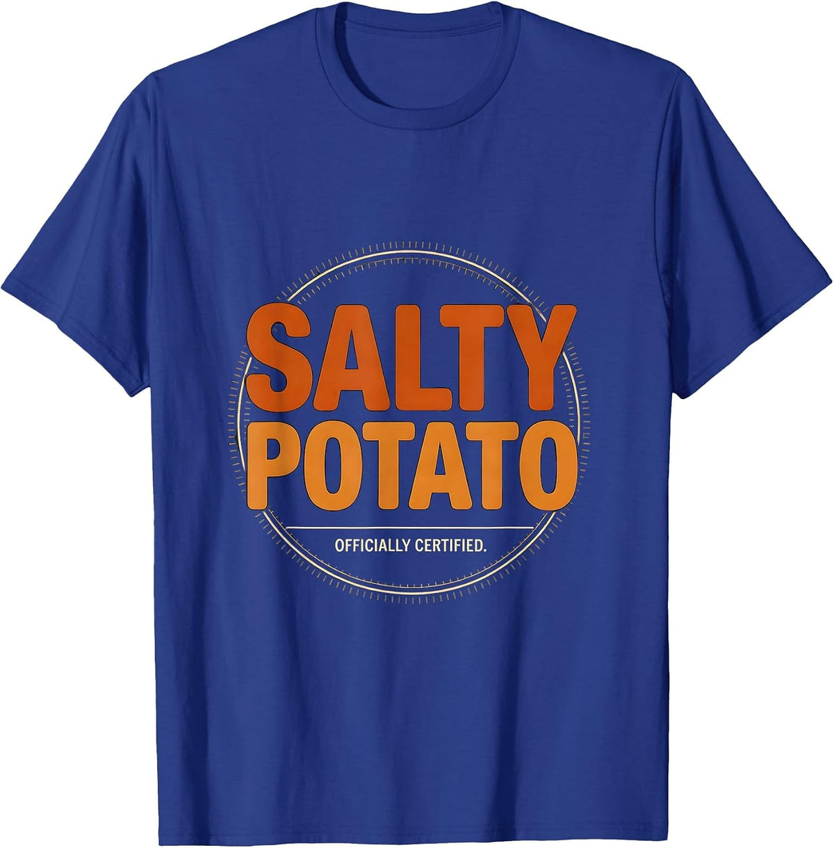 Men's Officially Certified Salty Potato Funny Grouchy Potato T-Shirt - Royal Blue