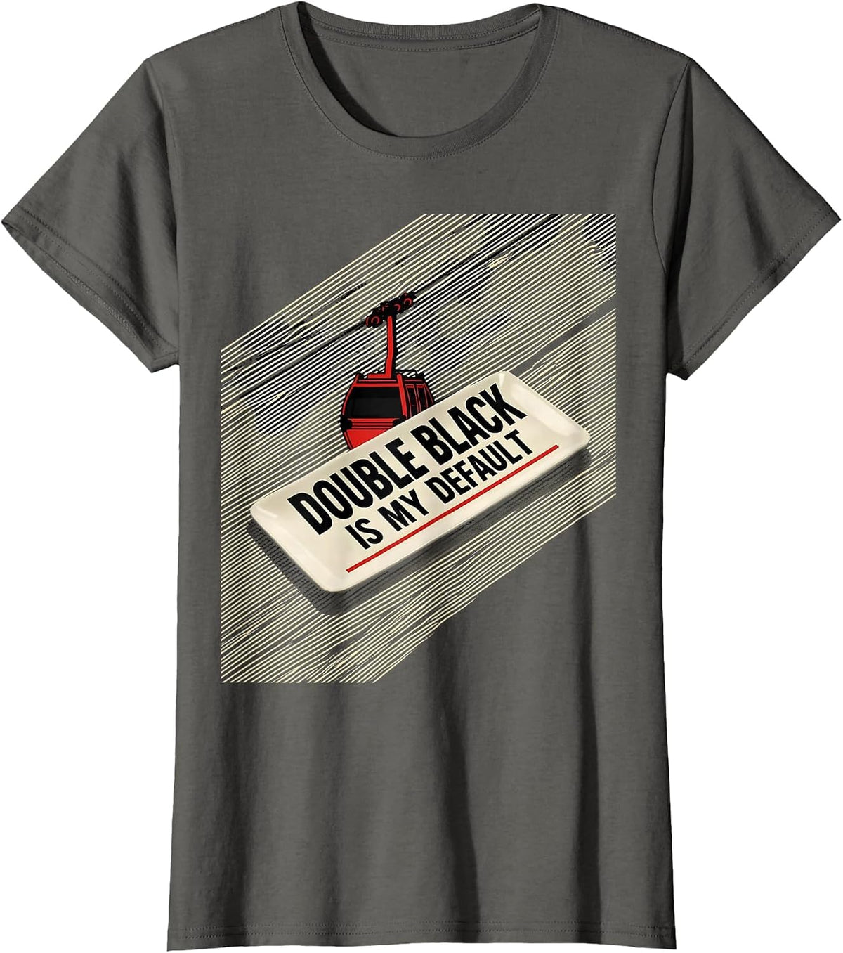 Women's Double Black Is My Default Vintage Ski Humor Snowboarder T-Shirt - Asphalt Grey