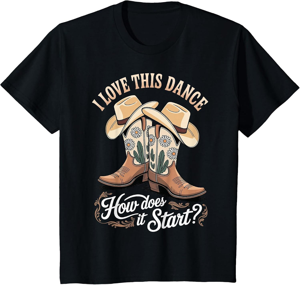 I Love This Dance How Does It Start T-Shirt - Black