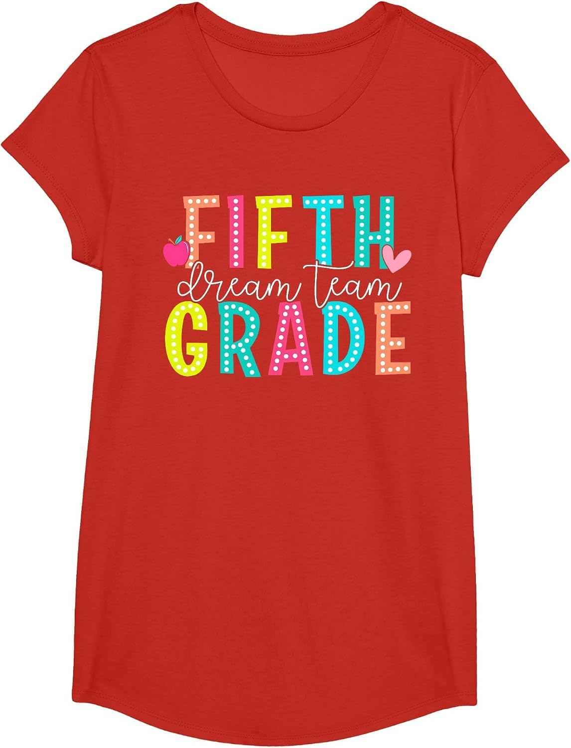 Fifth Grade Dream Team Back to School 5th Grade Teacher T-Shirt - Girls Red