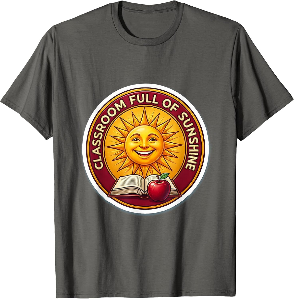 Classroom Full of Sunshine First Grade Teacher T-Shirt - Asphalt Grey