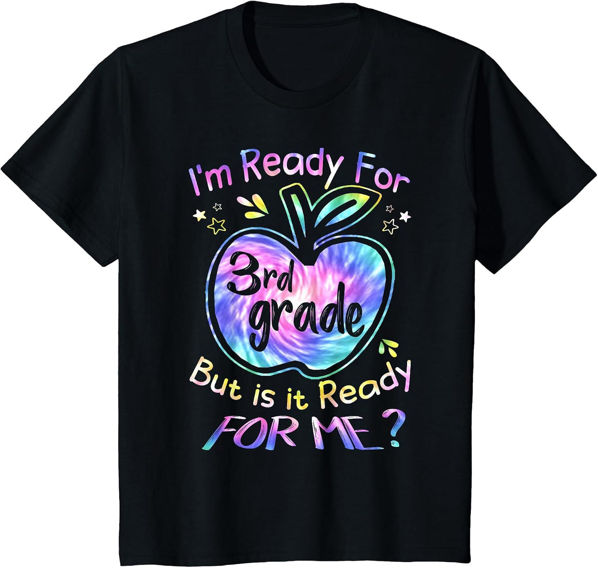 Ready for 3rd Grade Tie Dye Back to School Hello Third Grade T-Shirt - Black