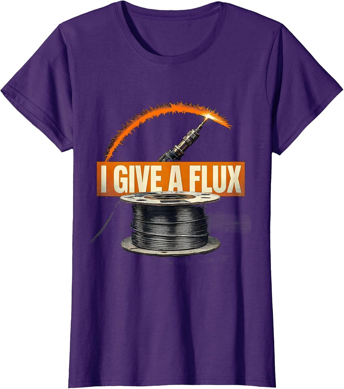 Women's I Give A Flux Funny Welder Metal Worker Welding Humor T-Shirt - Purple