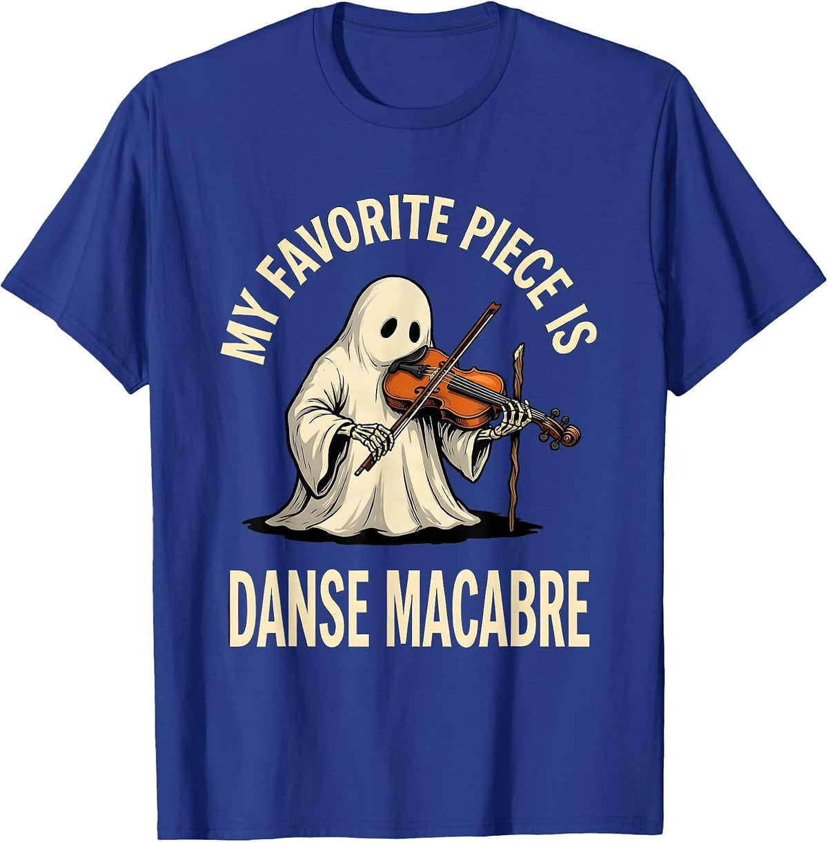 My Favorite Piece Is Danse Macabre Whimsical Halloween Ghost T-Shirt - Royal Blue