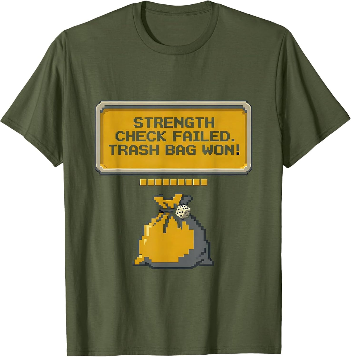 Men's Strength Check Failed Trash Bag Won Pixel Art Funny Gamer T-Shirt - Olive Green