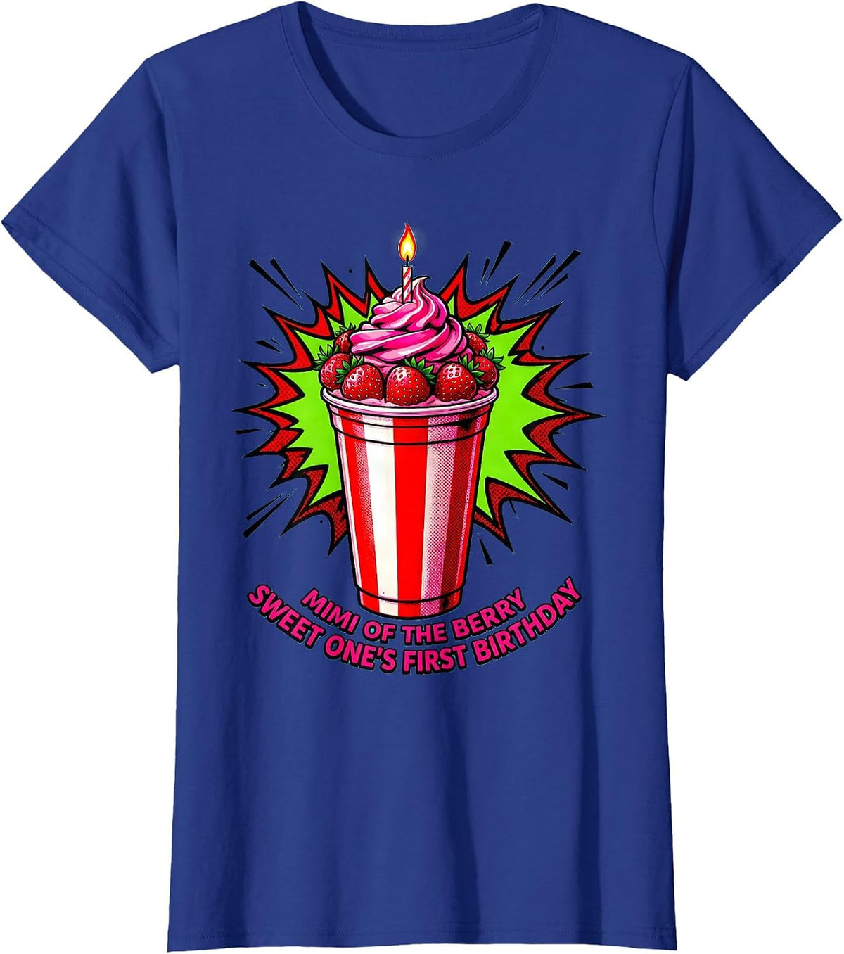 Women's Mimi Of The Berry Sweet One's First Birthday Family T-Shirt - Royal Blue
