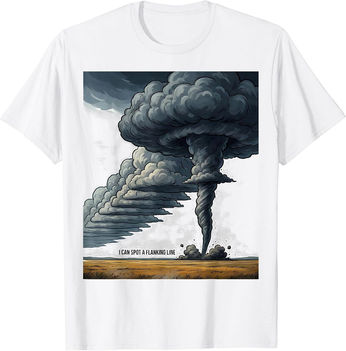 I Can Spot A Flanking Line Funny Storm Chaser Meteorology T-Shirt - White