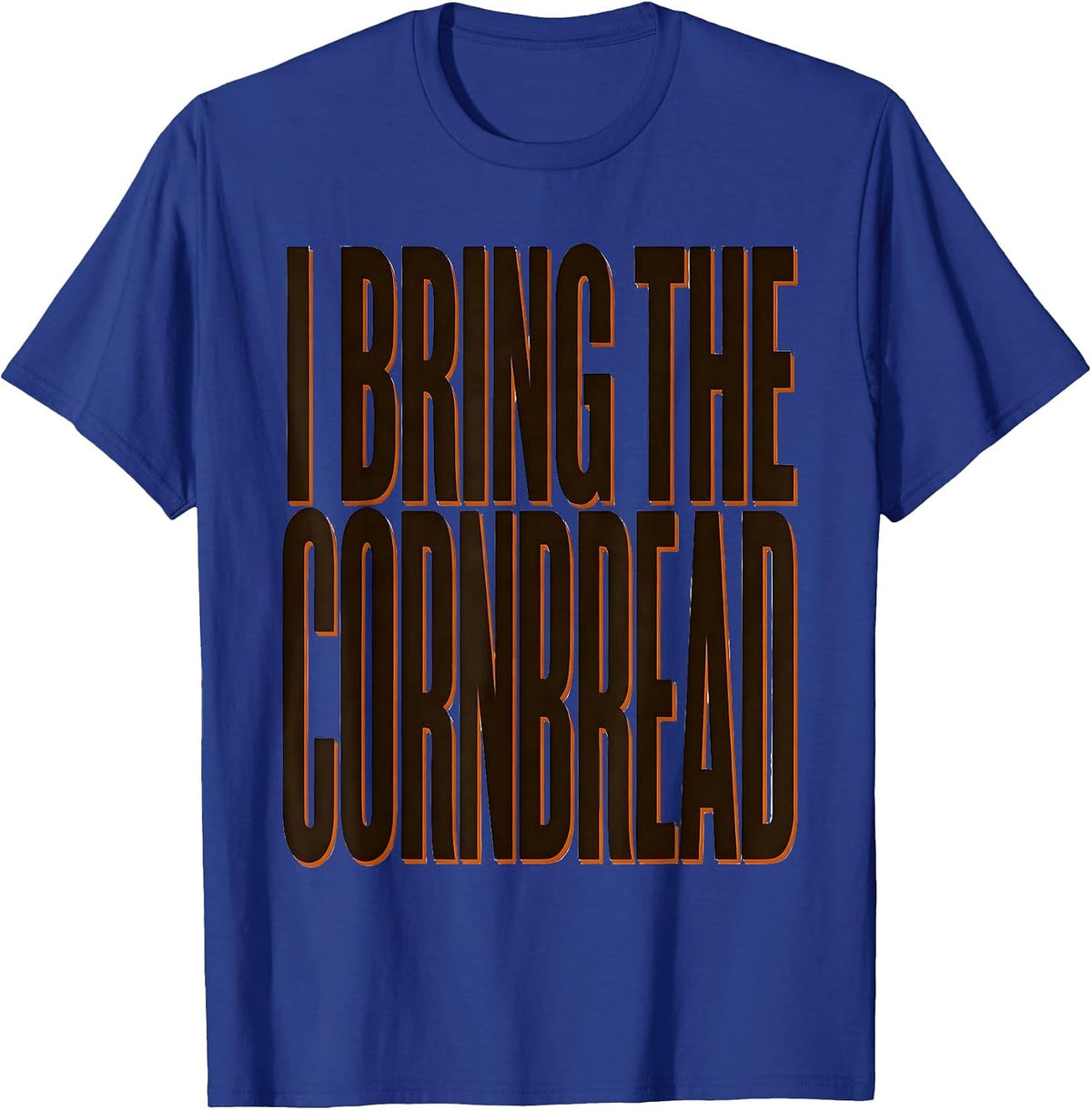 I Bring The Cornbread Funny Thanksgiving Food Bootleg 90's T-Shirt - Royal Blue