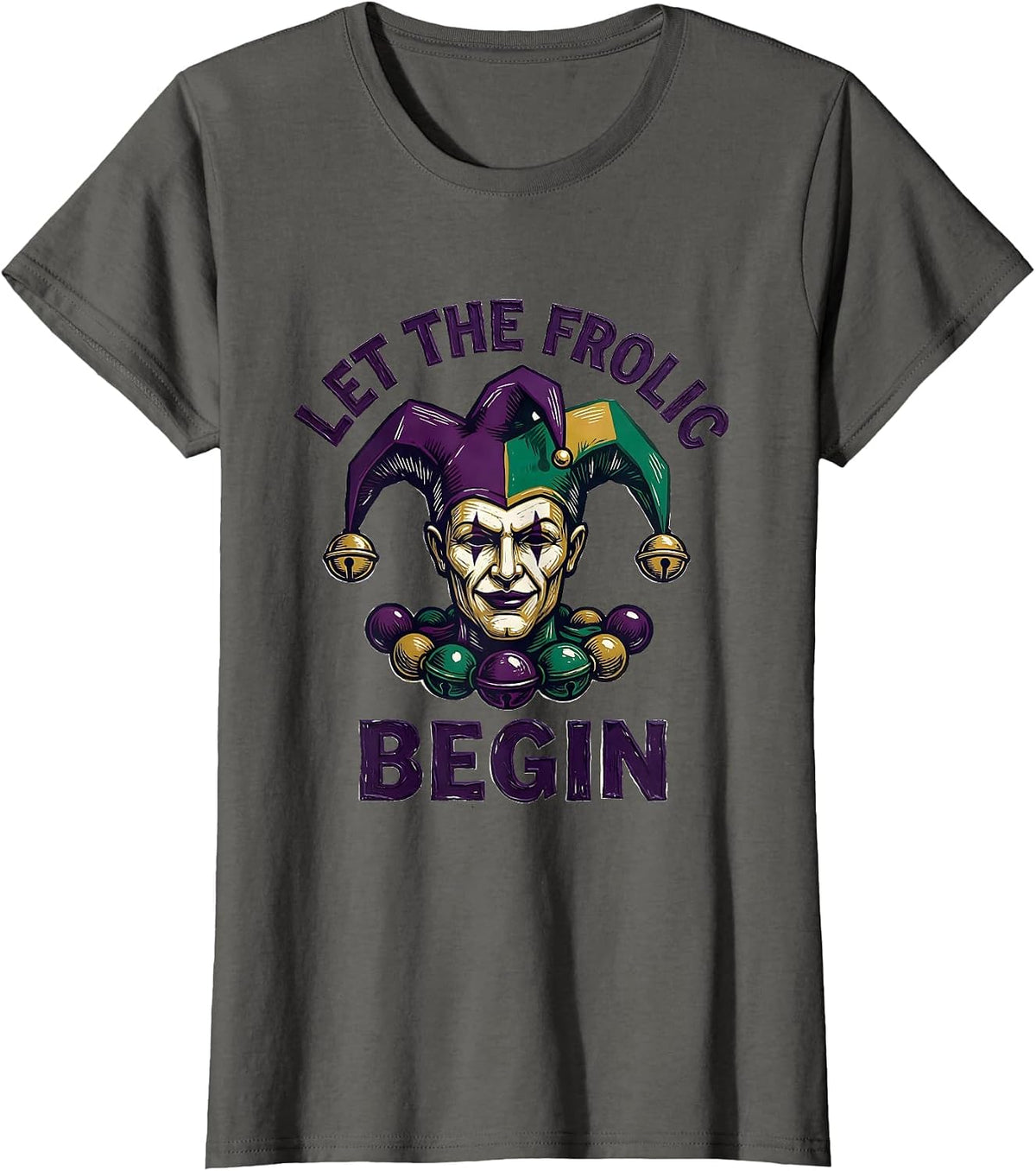 Women's Let The Frolic Begin Linocut Mardi Gras Carnival Party T-Shirt - Asphalt Grey