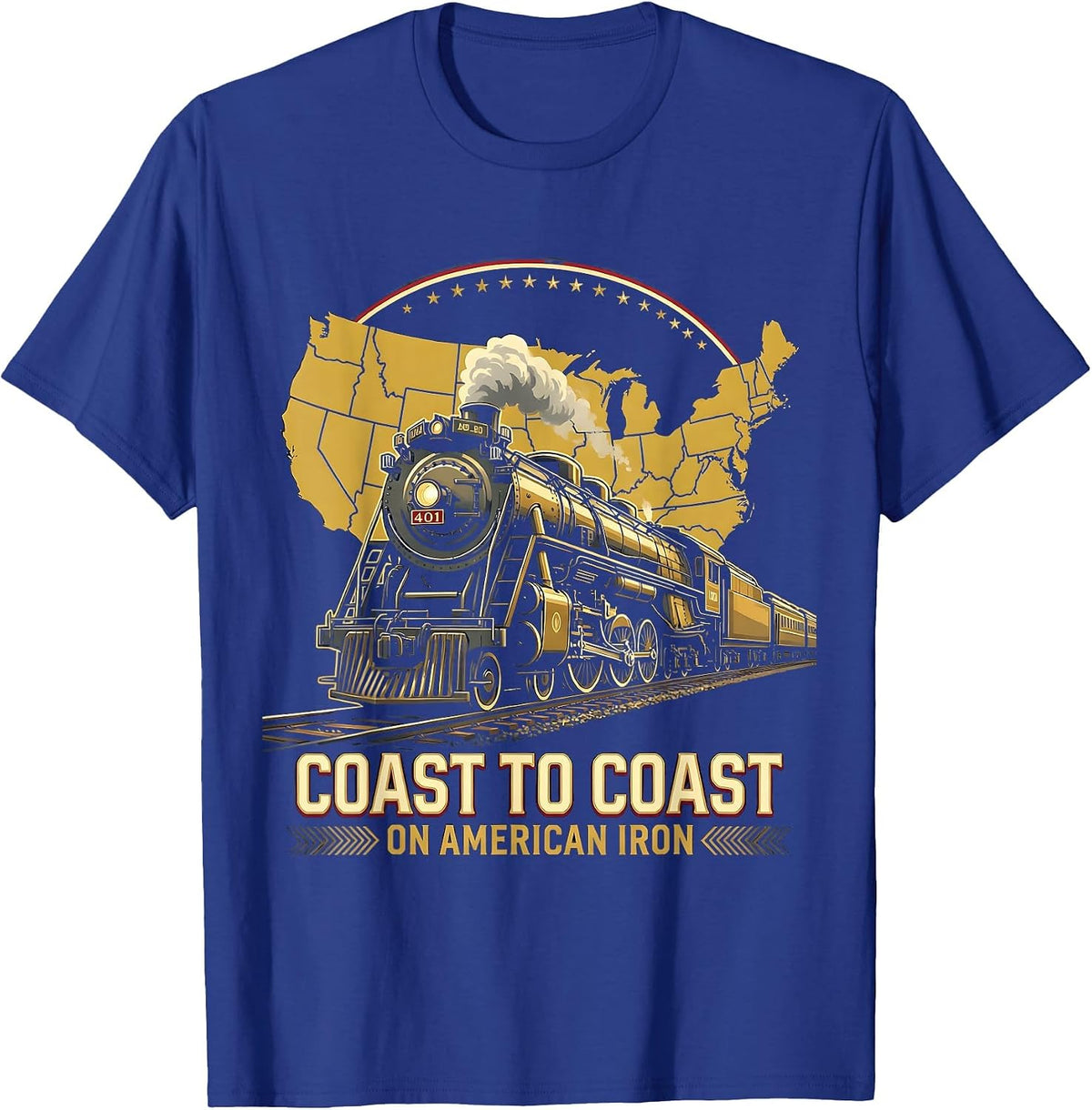 Coast to Coast on American Iron Locomotive Design T-Shirt - Royal Blue