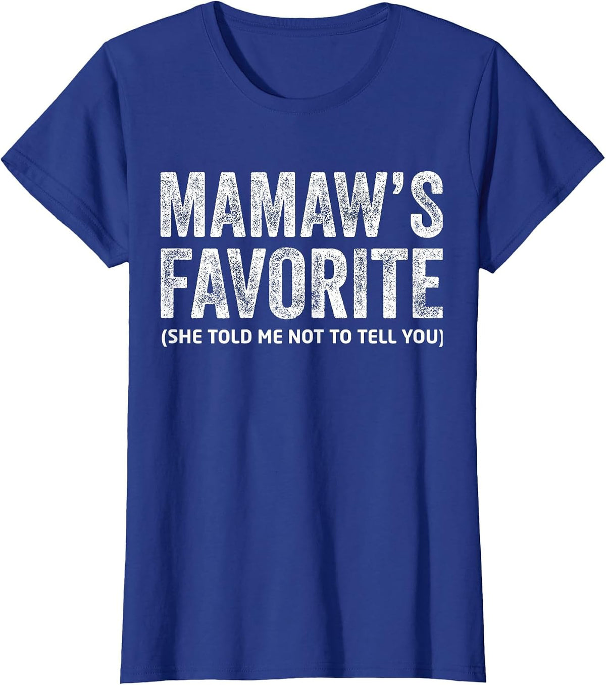 Funny Mamaw's Favorite Vintage T-Shirt - Royal Blue