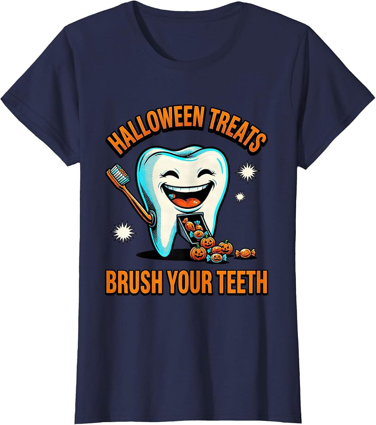 Women's Halloween Treats Brush Your Teeth Pop Art Dental Humor T-Shirt - Navy Blue
