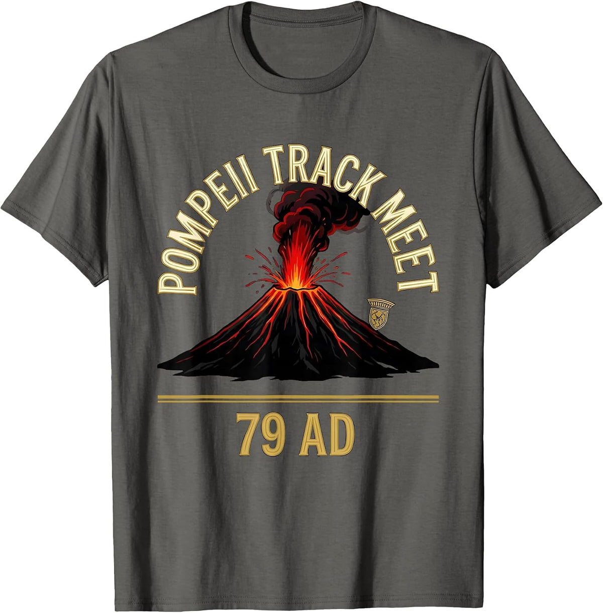 Pompeii Track Meet 79 AD Funny Volcano History Geography T-Shirt - Asphalt Grey