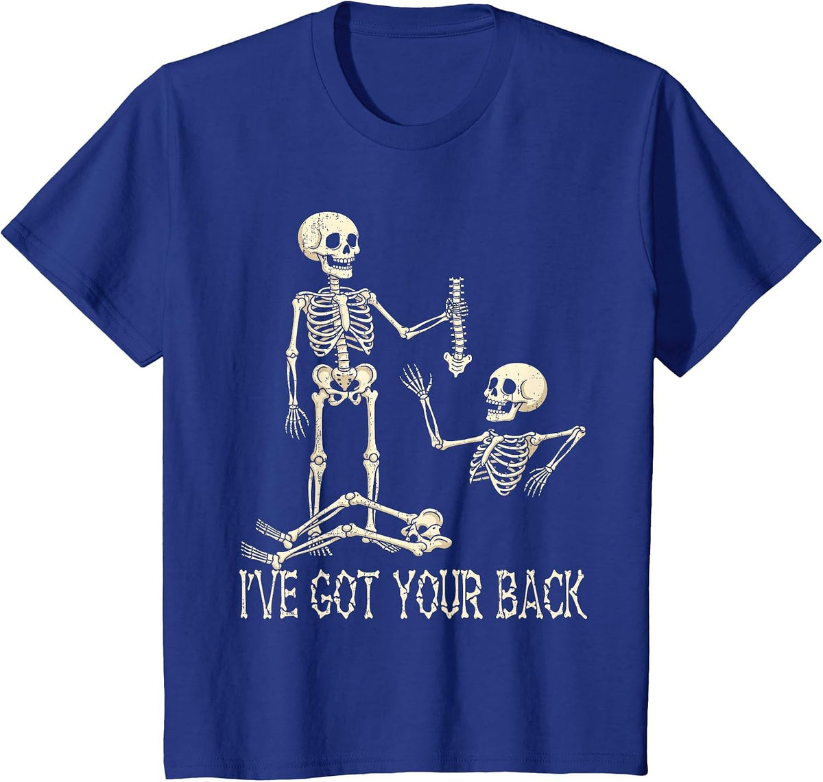 I've Got Your Back Skeleton Shirt Funny Halloween Men Women T-Shirt - Royal Blue