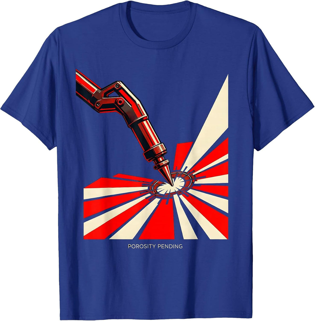 Men's Porosity Pending Constructivist Welder Blue Collar Humor T-Shirt - Royal Blue