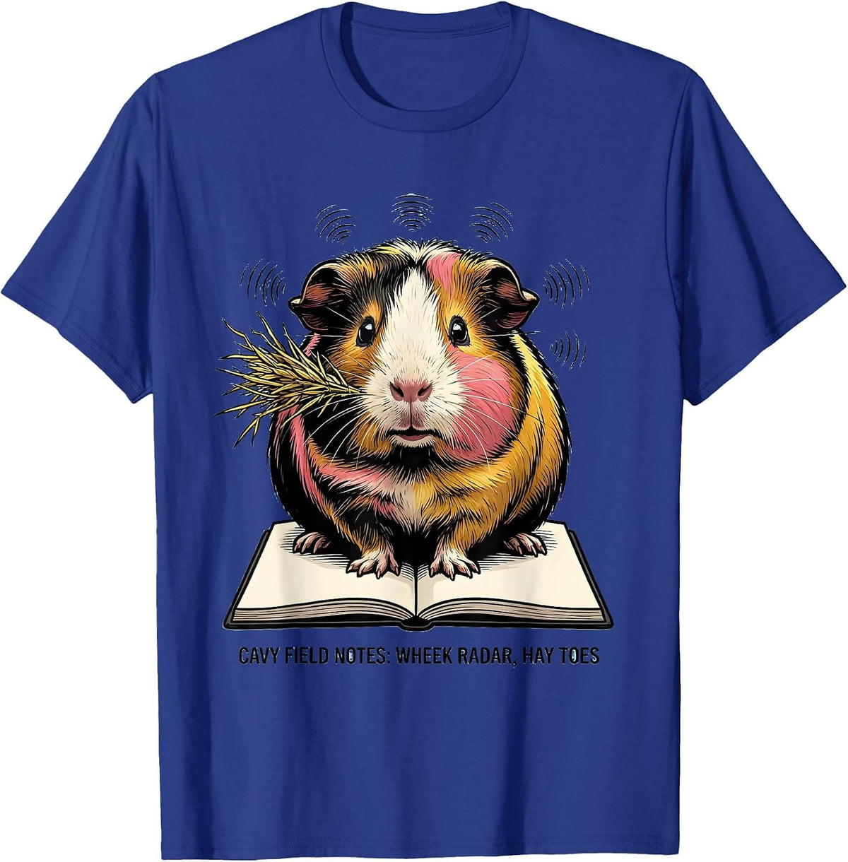 Men's Cavy Field Notes: Wheek Radar, Hay Toes Funny Cavy Lover T-Shirt - Royal Blue