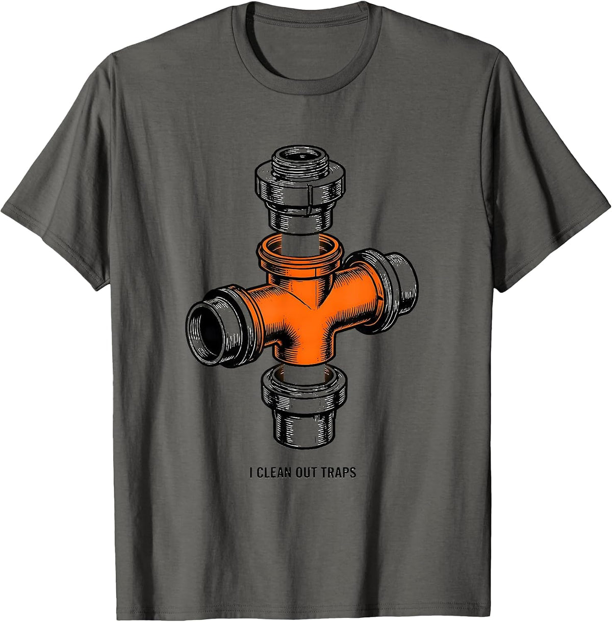 Men's I Clean Out Traps Funny Plumber Pipefitter Occupational T-Shirt - Asphalt Grey
