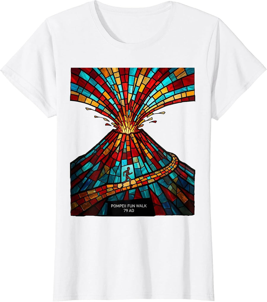 Women's Pompeii Fun Walk 79 AD Funny History Buff Volcano Humor T-Shirt - White