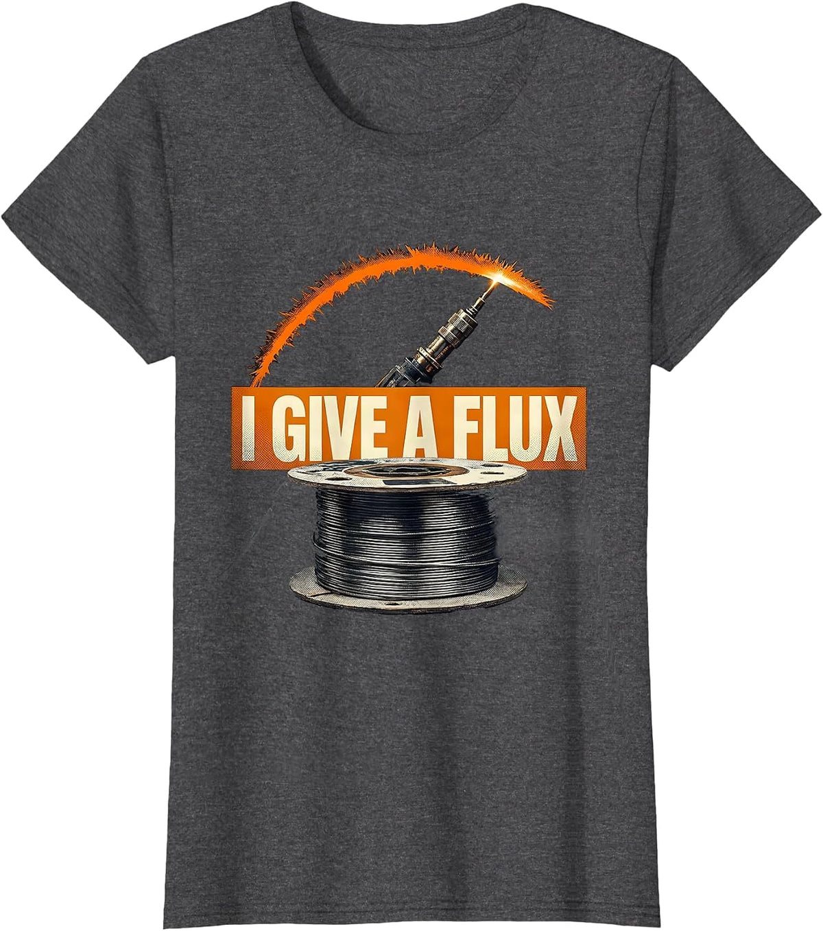 Women's I Give A Flux Funny Welder Metal Worker Welding Humor T-Shirt - Dark Heather Grey