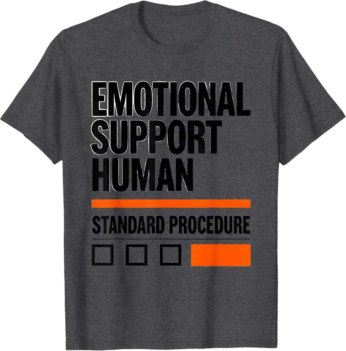 Men's Emotional Support Human, Standard Procedure Counselor T-Shirt - Dark Heather Grey