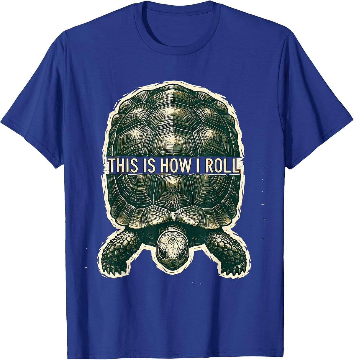 This Is How I Roll Linocut Tortoise Lover Humor Gift T-Shirt - Royal Blue