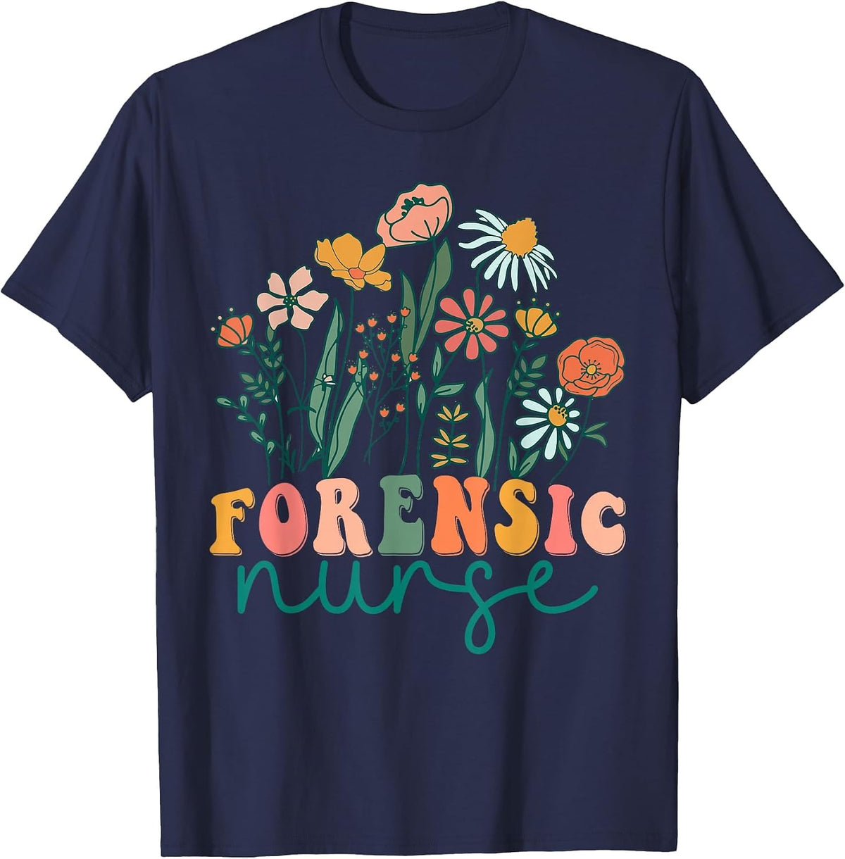 Groovy Wildflower Forensic Nurse Tees T-Shirt - Navy Blue