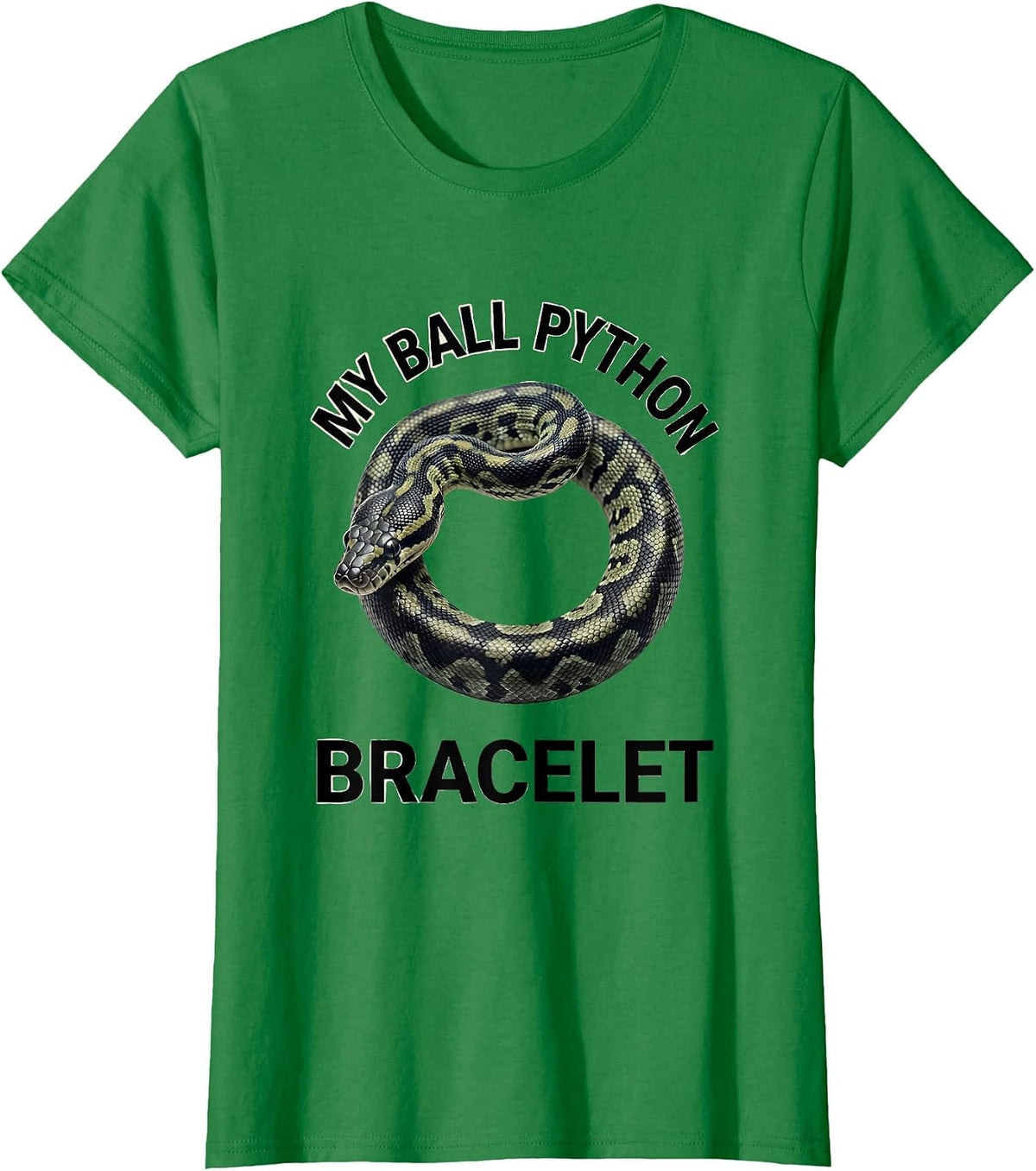 Women's My Ball Python Bracelet Minimalist Reptile Lover Gift T-Shirt - Kelly Green