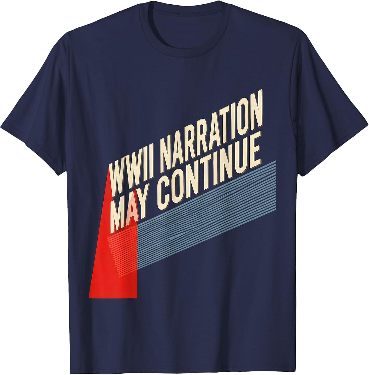 WWII Narration May Continue Constructivist Retro WWII T-Shirt - Navy Blue