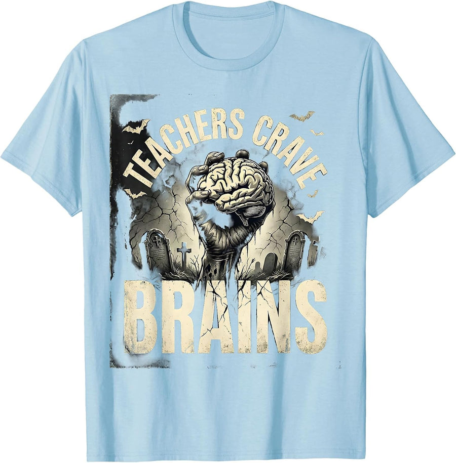 Men's Teachers Crave Brains Funny Zombie Teacher Halloween Costume T-Shirt - Baby Blue
