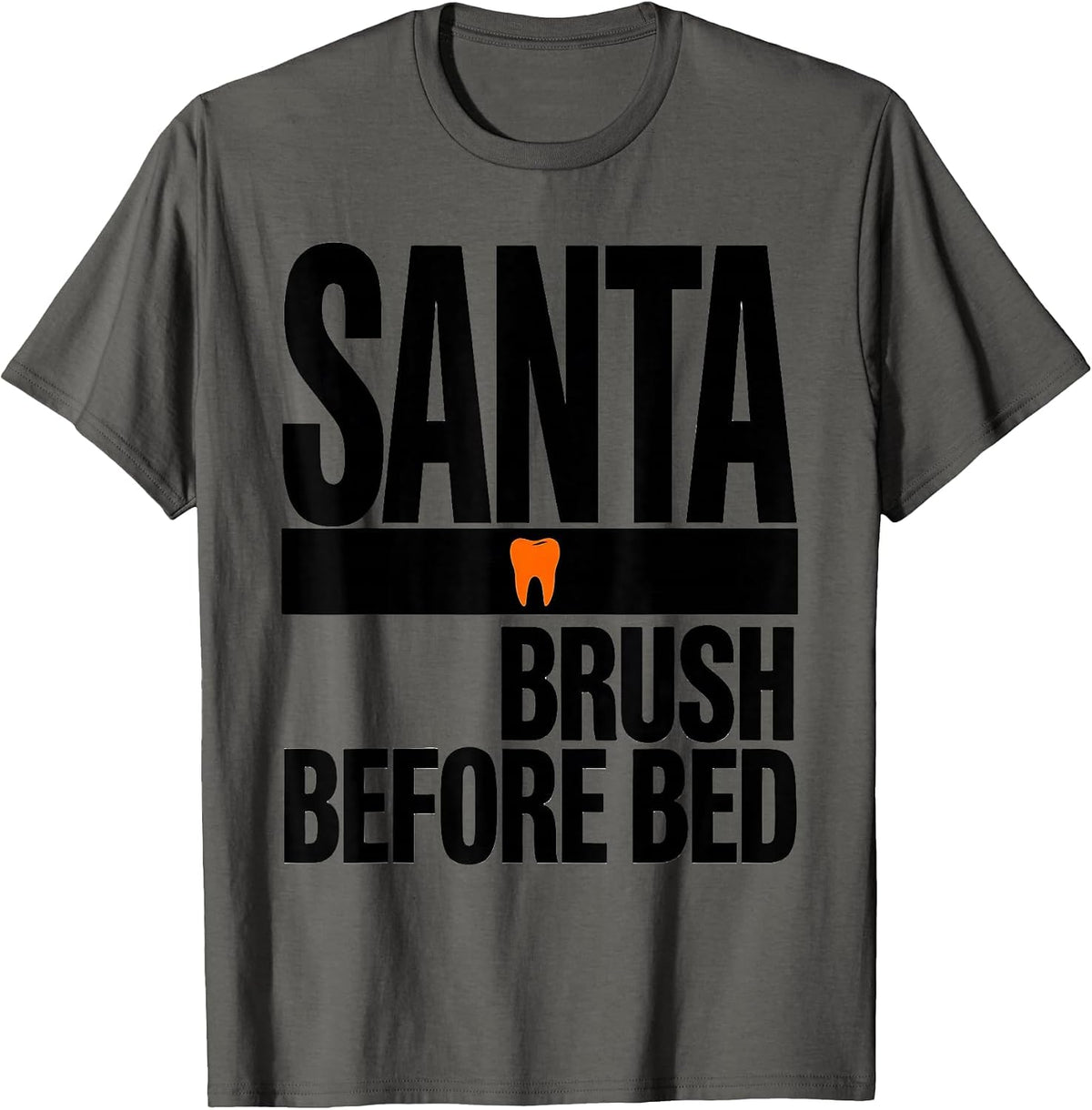 Men's Santa Brush Before Bed Funny Dental Christmas Dentist Dental T-Shirt - Asphalt Grey