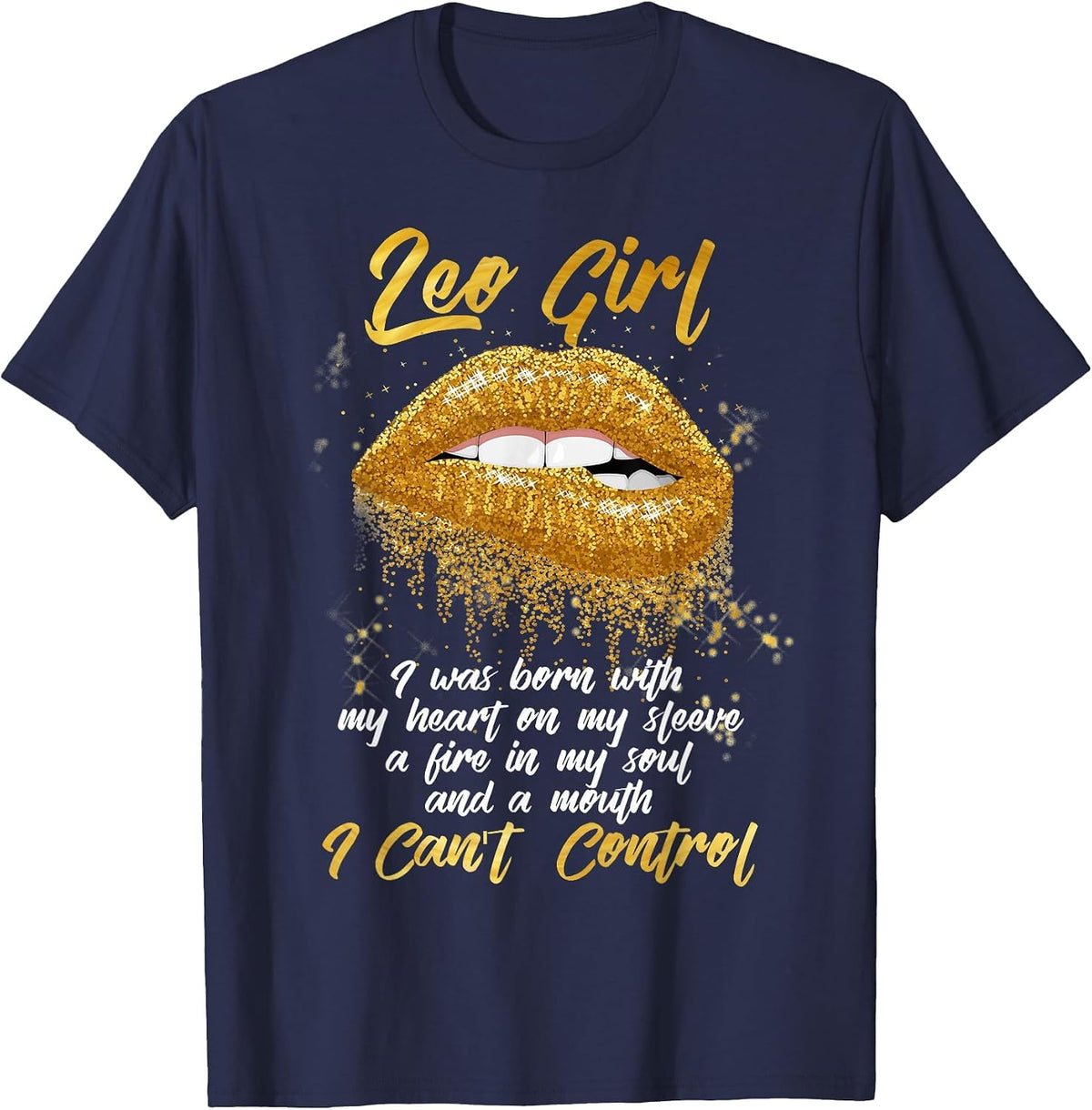 I'm a Leo Girl Shirt Funny Birthday T-Shirt for Women T-Shirt - Navy Blue