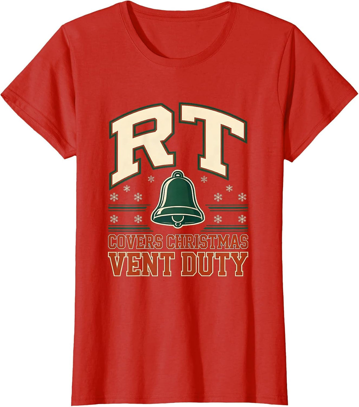 Women's RT Covers Christmas Vent Duty Sports Respiratory Therapist T-Shirt - Red