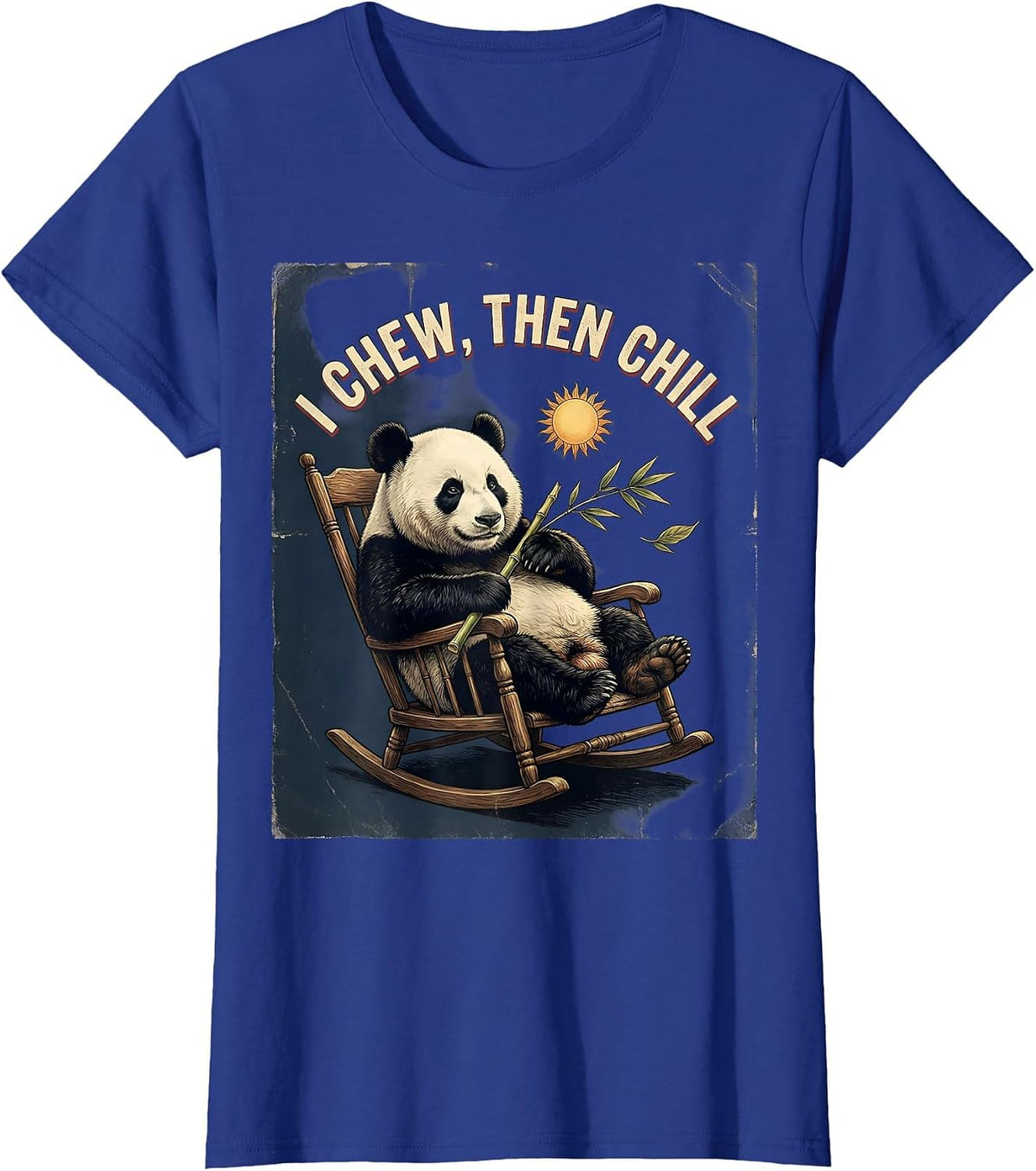 Women's I Chew, Then Chill Vintage Funny Panda Lover Humor Gift T-Shirt - Royal Blue