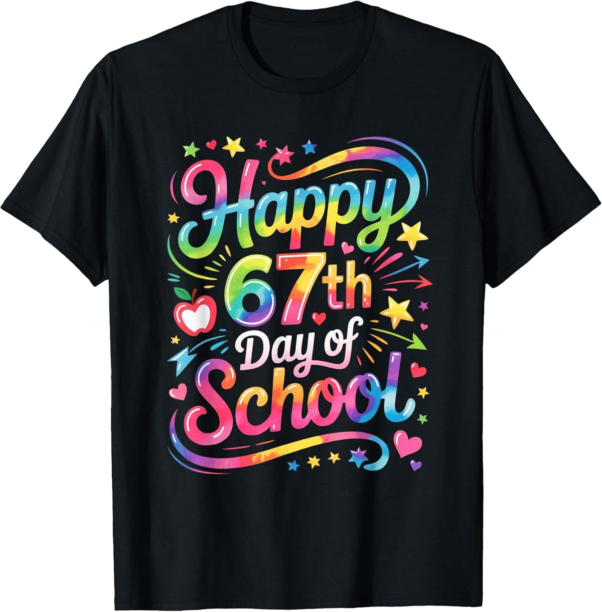 Happy 67 Days of School Meme100th Day of School Tie Dye T-Shirt - Black