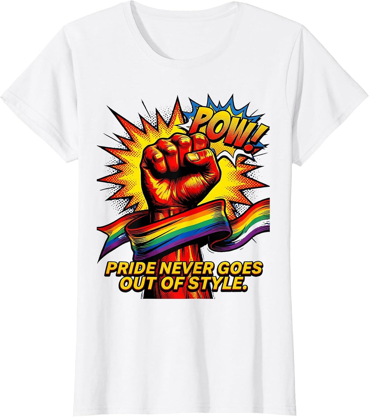 Pride Never Goes Out of Style LGBTQ Design T-Shirt - White